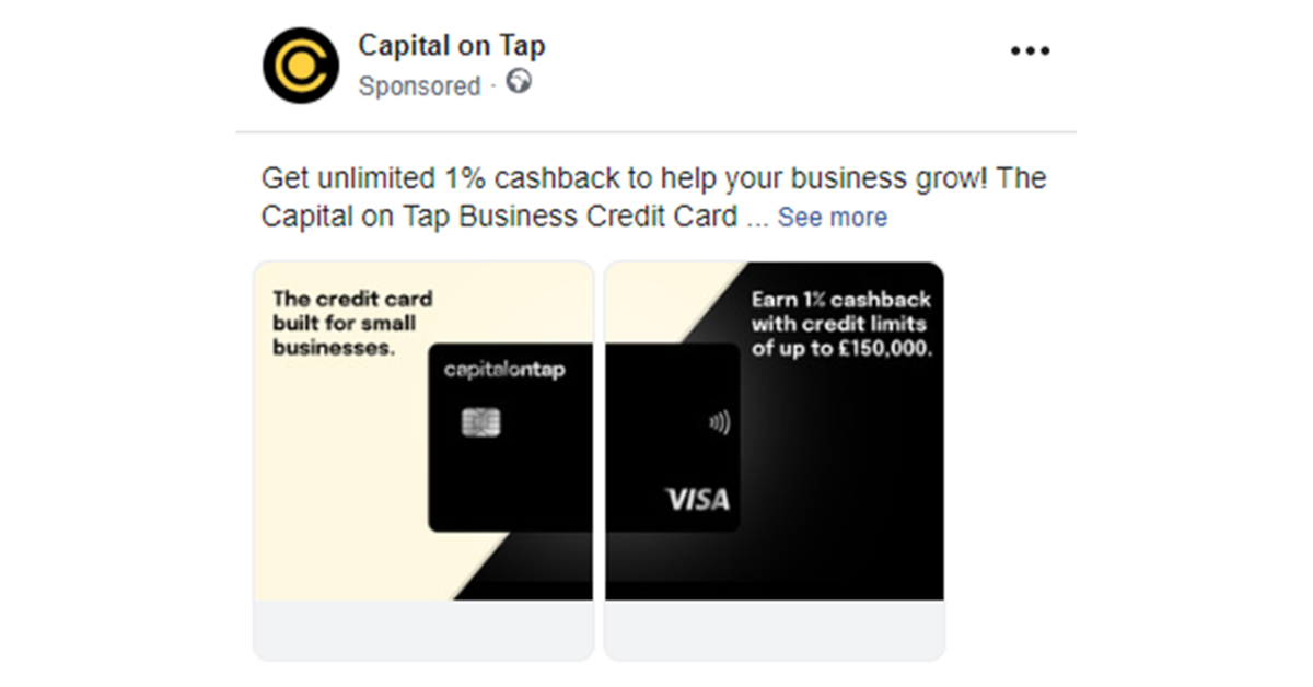 A screenshot of a sponsored post made my Capital on Tap. The caption is 'Get unlimited cashback to help your business grow'. The image is a picture of a black Capital on Tap card