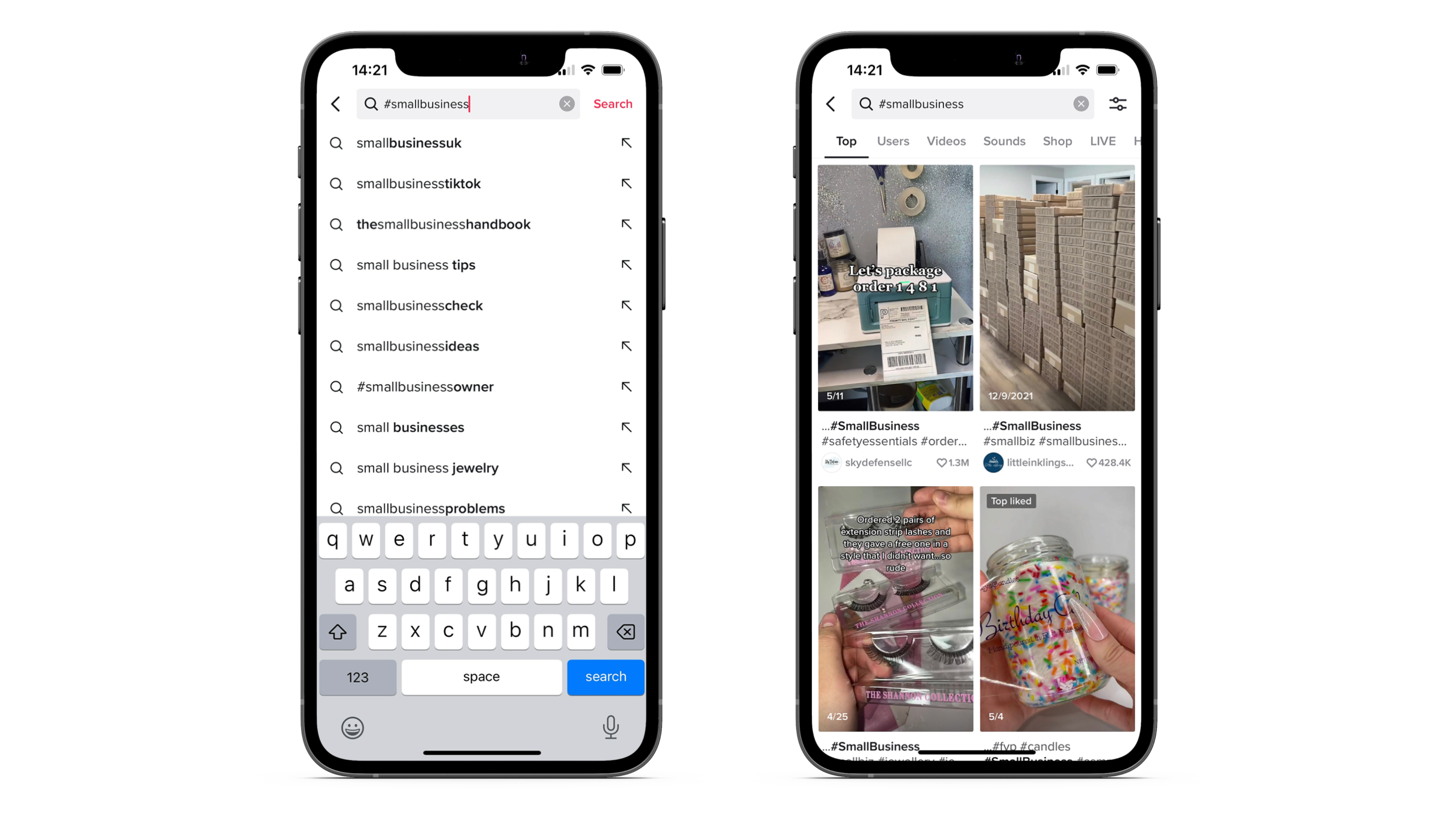 Two iPhones side by side. The left one shows '#smallbusiness' being searched in the TikTok search bar. The right one shows the results of this search.